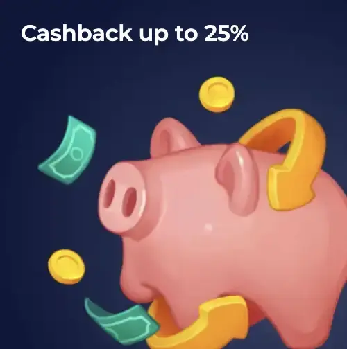 Cashback up to 25%